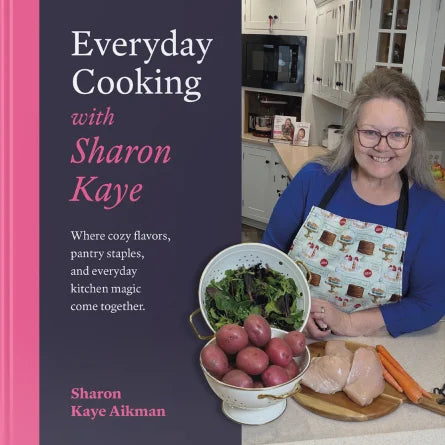 Everyday Cooking with Sharon Kaye